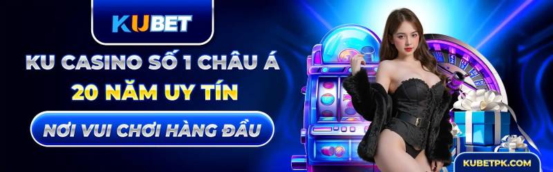 Kubet là nhà cái như thế nào?