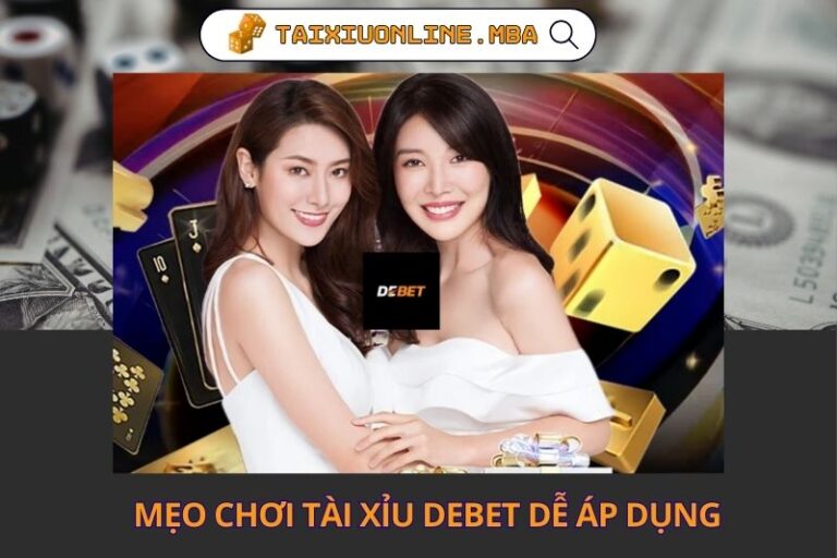 Meo Choi Tai Xiu Debet De Ap Dung Han Che Rui Ro