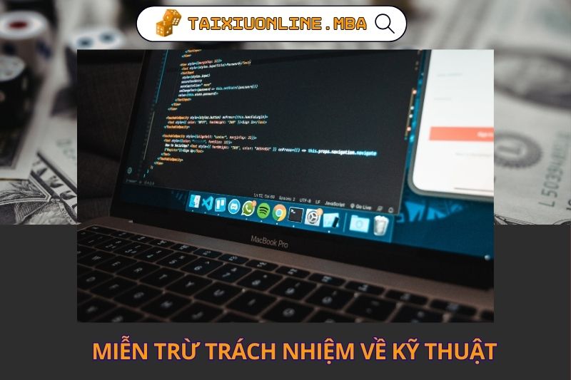 Miễn trừ trách nhiệm về kỹ thuật và gián đoạn