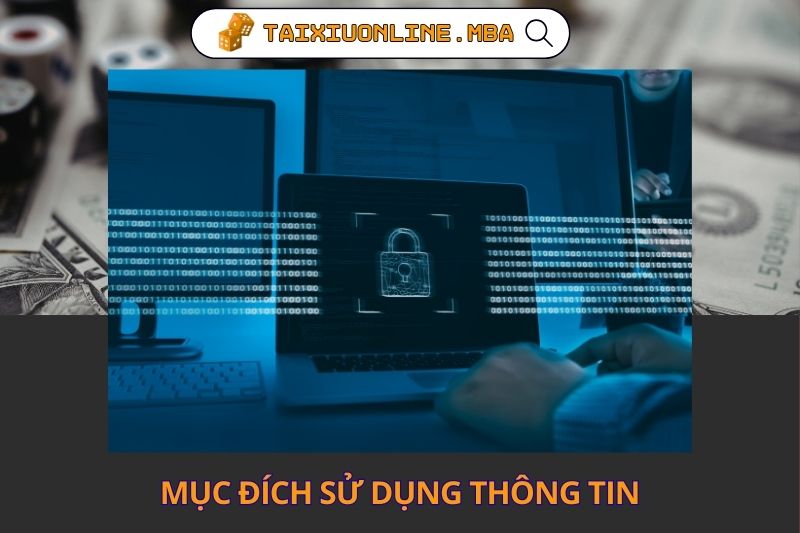 Mục đích sử dụng thông tin